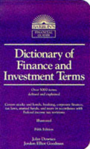 Imagen de archivo de Dictionary of Finance and Investment Terms (Barron's Financial Guides) a la venta por SecondSale
