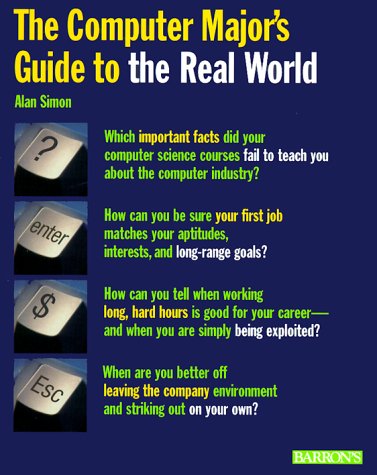 Stock image for The Computer Major's Guide to the Real World for sale by Better World Books