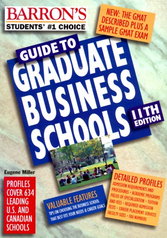 9780764108464: Guide to Graduate Business Schools (Barron's Guide to Graduate Business Schools, 11th ed)