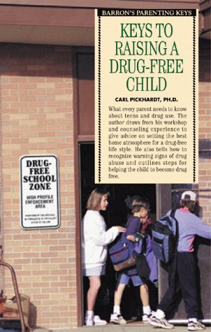 Stock image for Keys to Raising a Drug-Free Child for sale by Better World Books