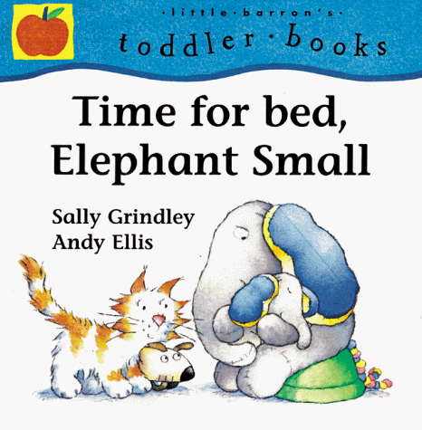 Stock image for Time for Bed, Elephant Small for sale by Better World Books