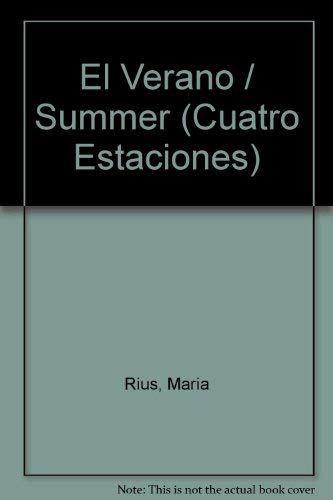 Imagen de archivo de Las Cuatro Estaciones : El Verano a la venta por Better World Books