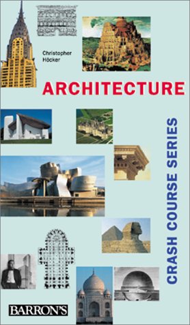 Imagen de archivo de Architecture, Crash Course (Crash Course Series) a la venta por Wonder Book