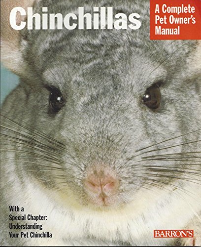 Beispielbild fr Chinchillas (Complete Pet Owner's Manuals) zum Verkauf von Wonder Book
