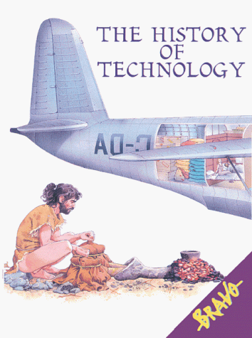 Beispielbild fr The History of Technology (BRAVO) zum Verkauf von Wonder Book