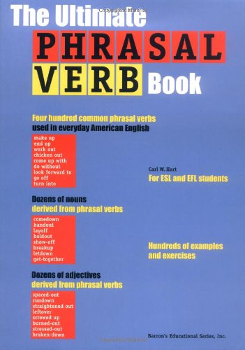 9780764110283: The Ultimate Phrasal Verb Book