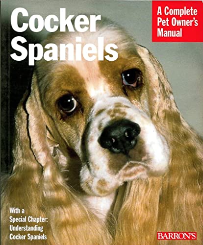 Imagen de archivo de Cocker Spaniels (Complete Pet Owner's Manuals) a la venta por SecondSale