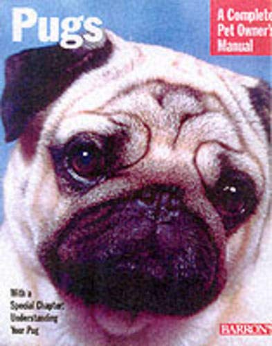 Beispielbild fr Pugs : Everything about Purchase, Care, Nutrition, Breeding, Behavior and Training zum Verkauf von Better World Books