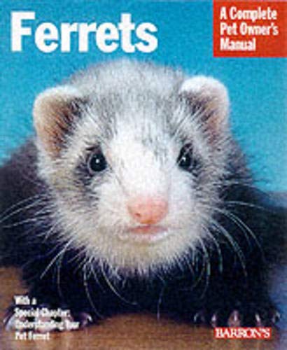 Stock image for Ferrets (Pet Owner's Manual) (Pet Owner's Manual S.) for sale by WorldofBooks