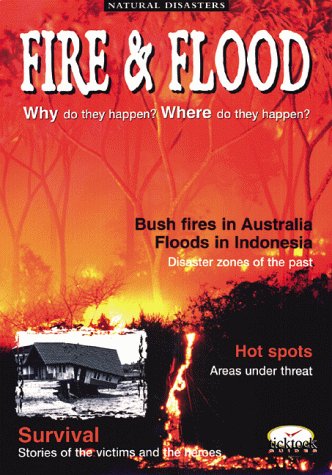 9780764110580: Fire & Flood (Natural Disasters)
