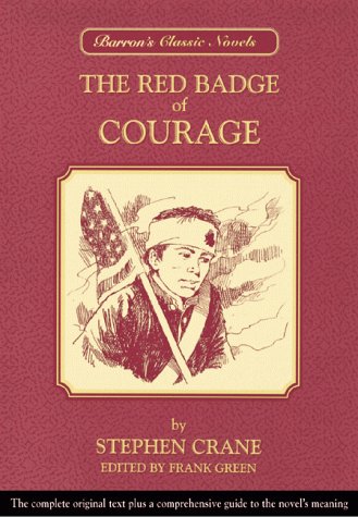 Beispielbild fr The Red Badge of Courage (Barron's Classic Novels) zum Verkauf von Half Price Books Inc.