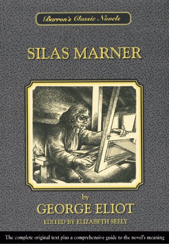 Stock image for Silas Marner (Barron's Classic Novels) for sale by HPB-Emerald