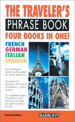 The Traveler's Phrase Book (English, French, German, Italian and Spanish Edition) (9780764112539) by Stein, Gail; Strutz, Henry; Wald, Heywood; Costantino, Mario