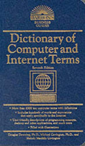 Stock image for Dictionary of Computer and Internet Terms for sale by Better World Books: West