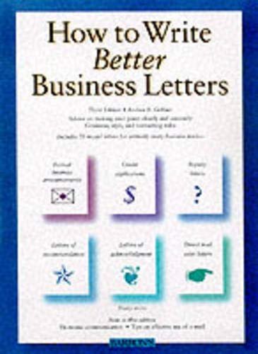 Beispielbild fr How to Write Better Business Letters zum Verkauf von HPB-Ruby