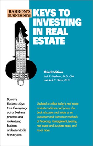 Imagen de archivo de Keys to Investing in Real Estate (Barron's Business Keys) a la venta por Wonder Book