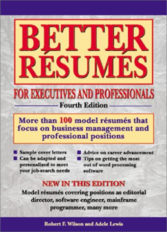 9780764113178: Better Resumes foe Executives and Professionals