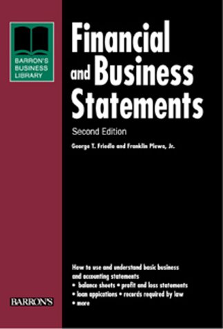 Financial and Business Statements (Barron's Business Library Series) (9780764113390) by Friedlob Ph.D., George T.; Plewa Jr. Ph.D., Franklin J.