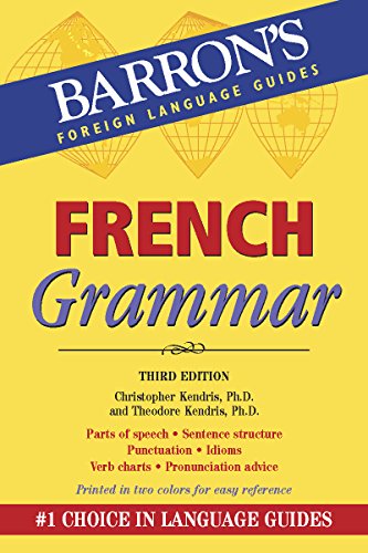 Imagen de archivo de French Grammar (Barron's Grammar Series) a la venta por Half Price Books Inc.