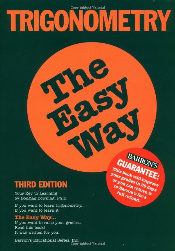 Imagen de archivo de Trigonometry the Easy Way (Easy Way Series) a la venta por SecondSale