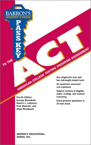 9780764113703: Pass Key to the Act: American College Testing Program