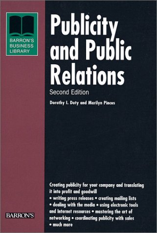 Beispielbild fr Publicity and Public Relations (Barron's Business Library) zum Verkauf von Decluttr