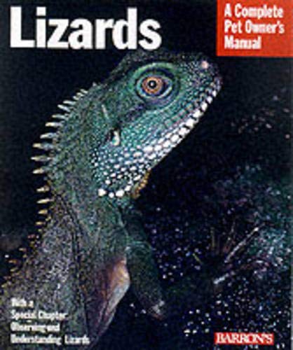 Stock image for Lizards (Complete Pet Owner's Manuals) for sale by Wonder Book