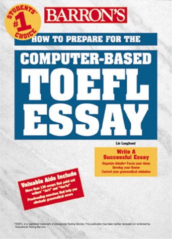 Immagine dell'editore per Barron's How to Prepare for the Computer-Based Toefl Essay: Test of English As a Foreign Language venduto da Ammareal