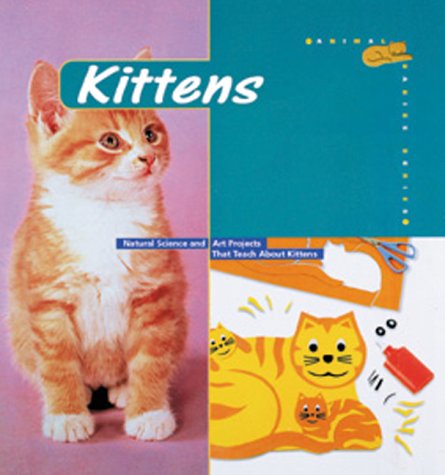 Beispielbild fr Kittens (Animal Babies (Barron)) zum Verkauf von SecondSale