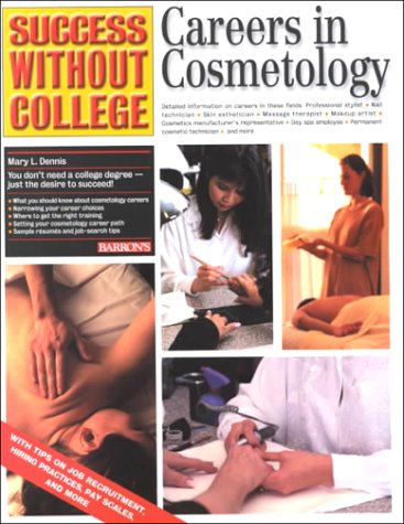 9780764115233: Careers in Cosmetology (Success without College S.)