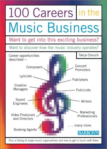 Beispielbild fr 100 Careers in the Music Business zum Verkauf von Better World Books