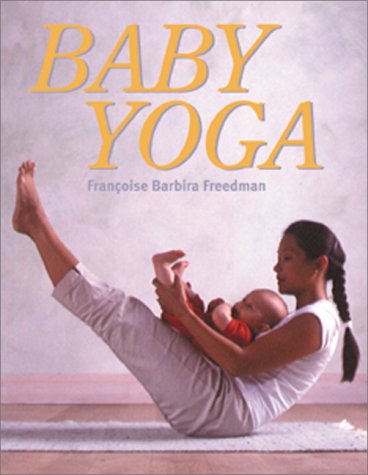 Imagen de archivo de Baby Yoga a la venta por Wonder Book