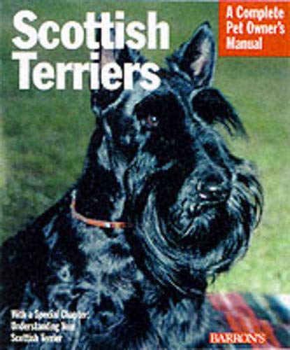 Beispielbild fr Scottish Terriers: Everything About History, Care, Nutrition, Handling, and Behavior (Complete Pet Owner's Manual) zum Verkauf von SecondSale