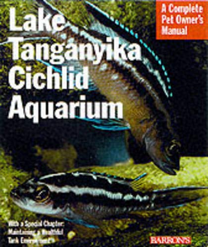 Imagen de archivo de Lake Tanganyika Cichlid Aquarium a la venta por ThriftBooks-Atlanta