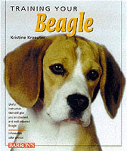 Beispielbild fr Training Your Beagle zum Verkauf von Better World Books