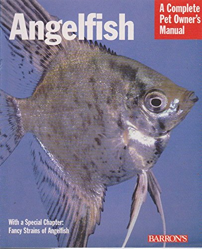 Beispielbild fr Angelfish (Complete Pet Owner's Manuals) zum Verkauf von HPB-Emerald