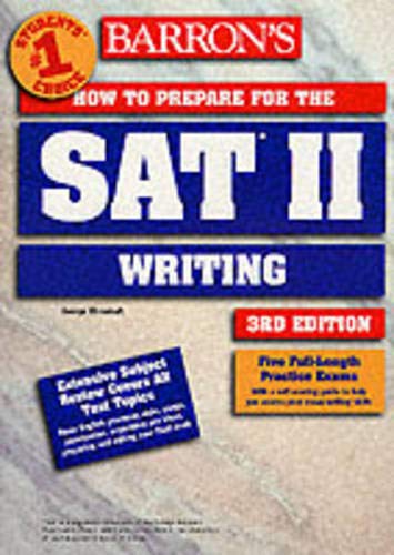 Stock image for How to Prepare for the SAT II Writing (Barron's How to Prepare for the SAT II: Writing) for sale by More Than Words