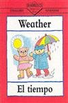 Stock image for Weather/El Tiempo (Bilingual First Books/English-Spanish) for sale by Your Online Bookstore