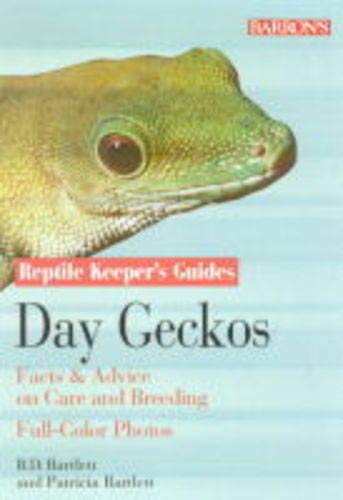 Stock image for Day Geckos : Facts and Advice on Care and Breeding for sale by Better World Books
