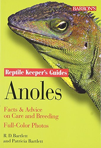 Imagen de archivo de Anoles : Facts and Advice on Care and Breeding a la venta por Better World Books