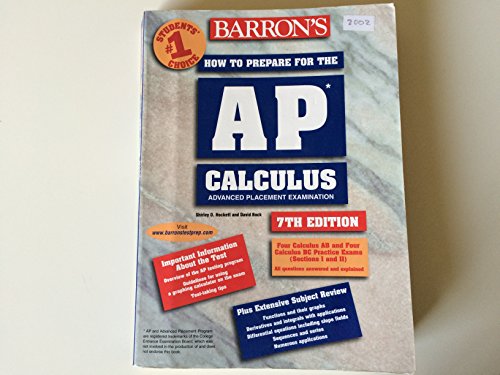 9780764117909: Barron's How to Prepare for the Ap Calculus: Advanced Placement Examination : Review of Calculus Ab and Calculus Bc (Barron's How to Prepare for Ap Calculus Advanced Placement Examination)