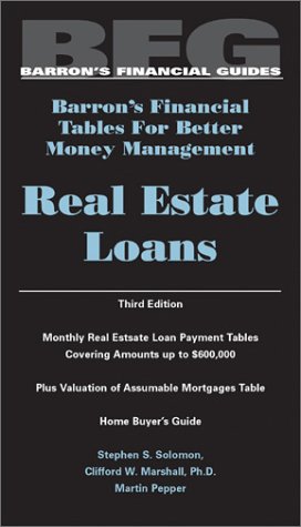 Imagen de archivo de Real Estate Loans (Barron's Financial Tables) a la venta por Wonder Book