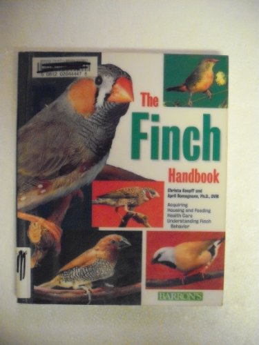 Beispielbild fr The Finch Handbook (B.E.S. Pet Handbooks) zum Verkauf von Gulf Coast Books