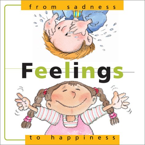 Beispielbild fr Feelings: From Sadness to Happiness zum Verkauf von Ammareal