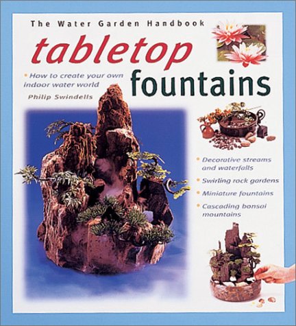 9780764118449: Tabletop Fountains (Water Garden Handbooks)