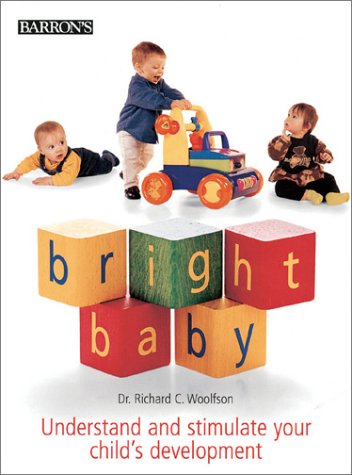 Beispielbild fr Bright Baby zum Verkauf von Better World Books