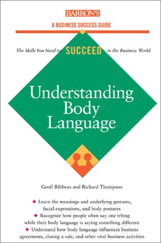 Beispielbild fr Understanding Body Language (Barron's Business Success Series) zum Verkauf von HPB-Emerald