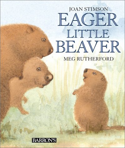 Beispielbild fr Eager Little Beaver zum Verkauf von Better World Books