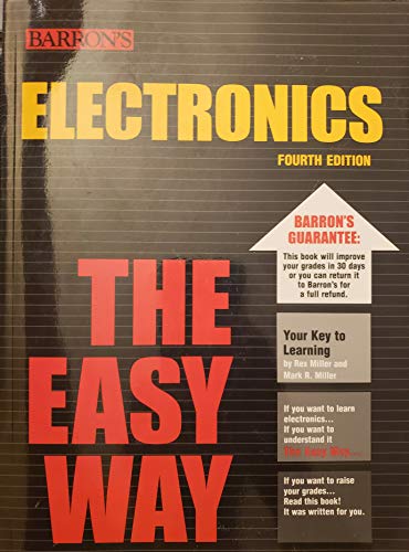 Imagen de archivo de Electronics the Easy Way (Easy Way Series) a la venta por Goodwill Books