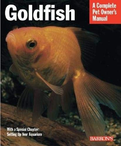 Beispielbild fr Pet Manual: Goldfish (Barron's Complete Pet Owner's Manuals): Everything About Aquariums, Varieties, Care, Nutrition, Diseases, and More zum Verkauf von WorldofBooks